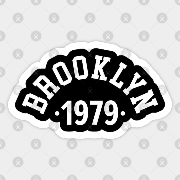 Brooklyn Chronicles: Celebrating Your Birth Year 1979 Sticker by Boogosh